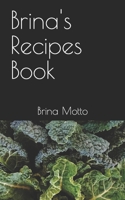 Brina's Recipes Book B0C87863ZR Book Cover