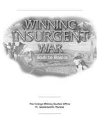 Winning Insurgent War: Back to Basics 1500317470 Book Cover