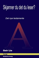 Skj�nner du det du leser?: Det nye testamente B0DD52NZ4Q Book Cover