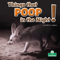 Things That Poop in the Night! 1039661874 Book Cover