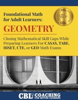 Foundational Math For Adult Learners: Geometry B0GY45LTSQ Book Cover