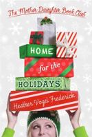 Home for the Holidays 1442406860 Book Cover