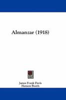 Almanzar (Classic Reprint) 114309879X Book Cover