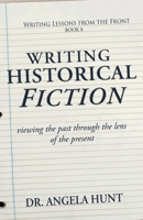 Writing Historical Fiction 1961394669 Book Cover