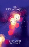 The Reincarnation B0FDC6QJHF Book Cover
