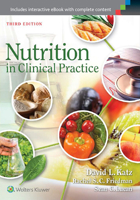 Nutrition in Clinical Practice: A Comprehensive, Evidence-Based Manual for the Practitioner (Nutrition in Clinical Practice) 1582558213 Book Cover