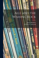 Alli and the Wishing Rock 1014255384 Book Cover