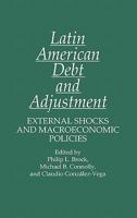 Latin American Debt and Adjustment 0275931234 Book Cover