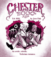 Chester 5000 (Book 1) 1603095357 Book Cover