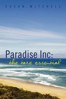 Paradise Inc: The Bare Essential 1456867083 Book Cover