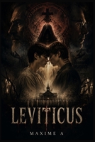 LEVITICUS: A Dark Supernatural Story of Forbidden Love, Faith, and Survival in a Fear-Driven Community B0H7SKQNRJ Book Cover