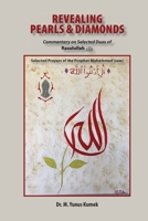 Revealing Pearls and Diamonds - Selected Prayers of the Prophet Muhammad (saw) (White Paper): Commentary on Selected Duas of Rasulullah 1950979091 Book Cover