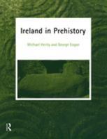 Ireland in Prehistory 0415048893 Book Cover