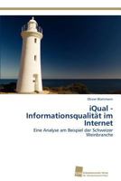 Iqual - Informationsqualitat Im Internet 3838131177 Book Cover