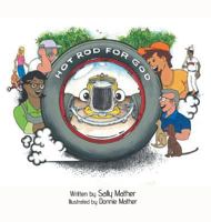 Hot Rod for God 1641912863 Book Cover