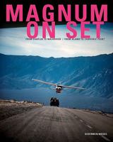 Magnum on Set: From Chaplin to Malkovich / From the Alamo to Zabriskie Point. 3829604777 Book Cover