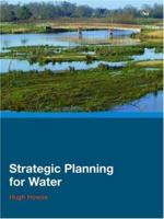 Strategic Planning for Water 0415425387 Book Cover