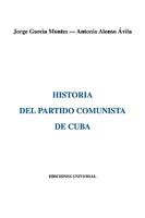 Historia del Partido Comunista de Cuba 0897291239 Book Cover