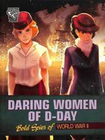 Daring Women of D-Day 139825472X Book Cover