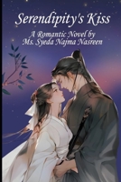 Romantic Novel - Serendipity's Kiss B0DF21PCNR Book Cover