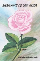 MEMORIA DE UNA ROSA B0B8RP5VGQ Book Cover