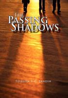 The Passing Shadows: A Philippine Love Story 1462882722 Book Cover
