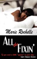 All The Fixin' 1594266883 Book Cover