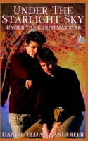Under the Starlight Sky 2: Under the Christmas Star B09HG4VYXG Book Cover