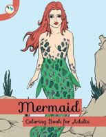 Mermaid Coloring Books for Adults 1530916860 Book Cover