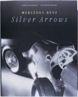 Mercedes-Benz Silver Arrows 3768813770 Book Cover