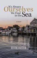 It's Always Ourselves We Find in the Sea 1475969600 Book Cover