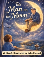 The Man on the Moon B0GN9KX7SR Book Cover