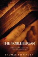 The Noble Berean 097851341X Book Cover