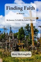 Finding Faith A Memoir: My Journey to fulfil my Father's Dream B0DSK88CLS Book Cover