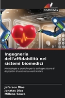 Ingegneria dell'affidabilità nei sistemi biomedici (Italian Edition) 6209552129 Book Cover