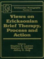 Views on Ericksonian Brief Therapy 0876306466 Book Cover