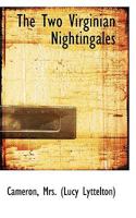 The two Virginian Nightingales 1356219209 Book Cover