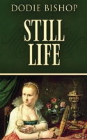 Still Life: A 17th Century Historical Romance Novel 4824112613 Book Cover