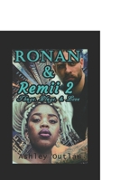 Ronan & Remii: Thugs, Plugs, & Love 2 B086GDBNRP Book Cover