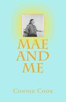 Mae and Me 1519464673 Book Cover