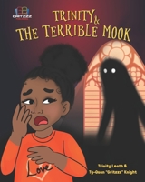 Trinity & The Terrible Mook B0BW2VKPS9 Book Cover