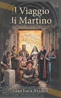 Il Viaggio di Martino (Italian Edition) B0GQP7QGDW Book Cover