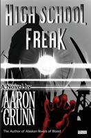 High School Freak 1940122066 Book Cover