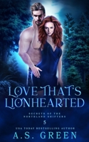 Love That's Lionhearted B0BJ58Q118 Book Cover