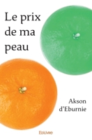 Le prix de ma peau 2332686339 Book Cover