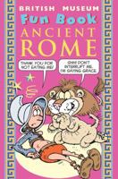 British Museum Fun Book: Ancient Rome (British Museum Fun Book) 071412169X Book Cover