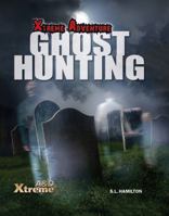Ghost Hunting 1624032117 Book Cover