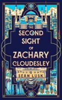 The Second Sight of Zachary Cloudesley 085752805X Book Cover