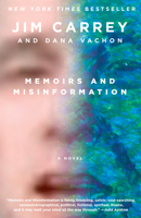Memoirs and Misinformation 0525655972 Book Cover