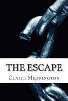 The Escape 149967385X Book Cover